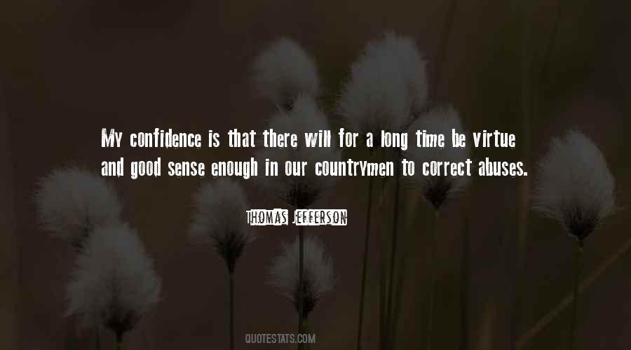 There Is Enough Time Quotes #186692