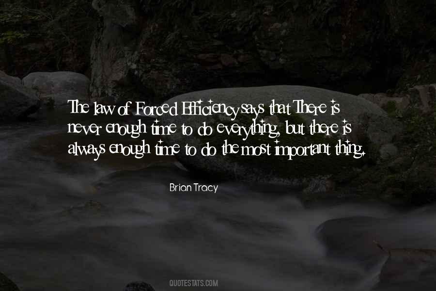 There Is Enough Time Quotes #988062