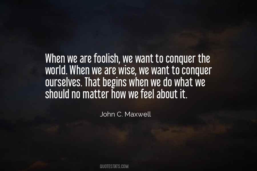 And She Can Conquer The World Quotes #1161737