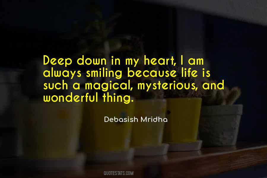 Deep Down In Your Heart Quotes #14566