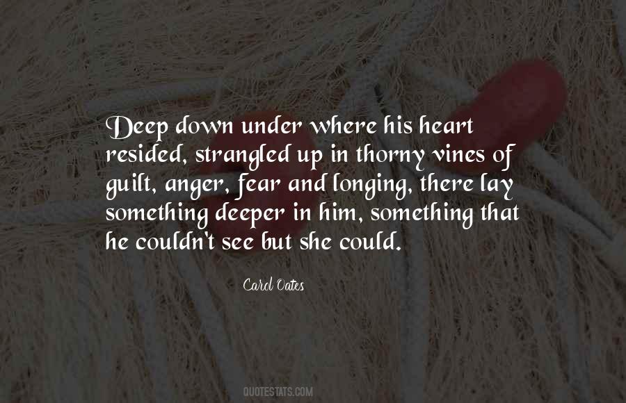 Deep Down In Your Heart Quotes #385607