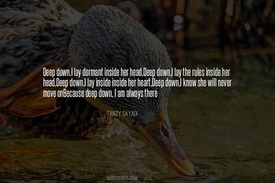 Deep Down In Your Heart Quotes #634243