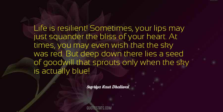 Deep Down In Your Heart Quotes #849892