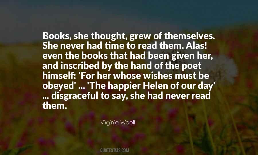 You Have Been Given This Day Quotes #485621