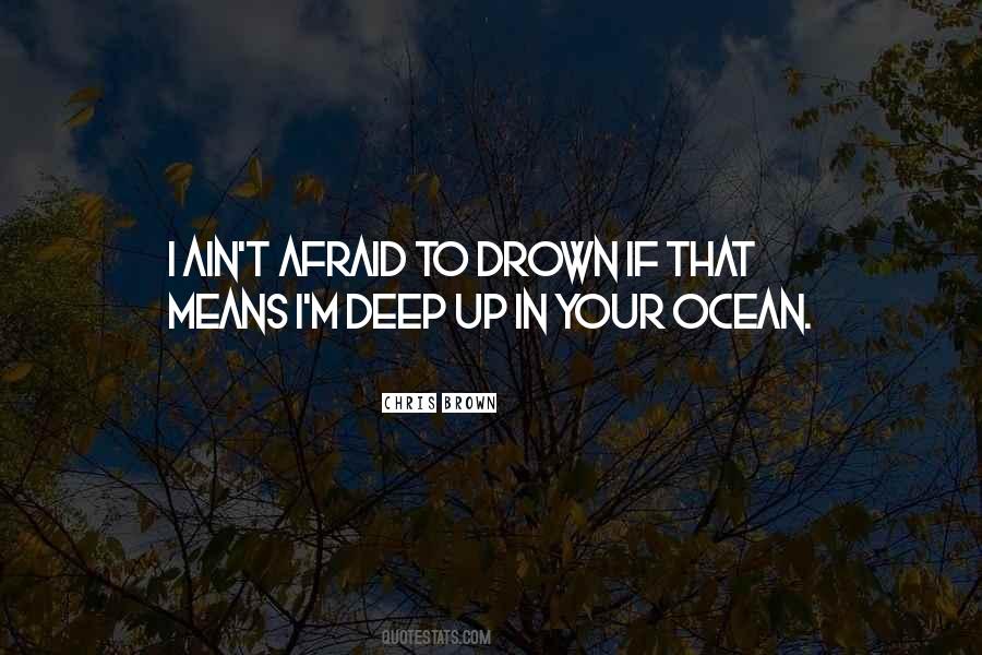 Deep Drown Quotes #792355