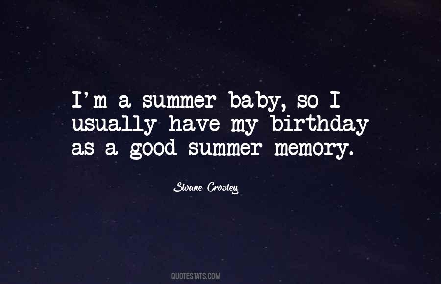 Summer With My Baby Quotes #1097085