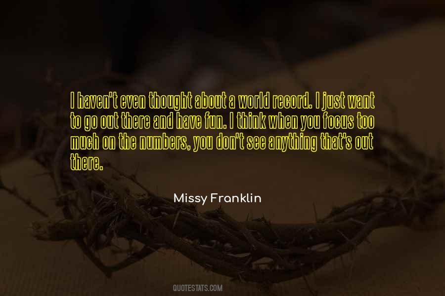 Go Out And Have Fun Quotes #72491