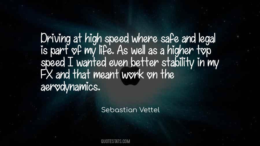 Speed Is Life Quotes #597542