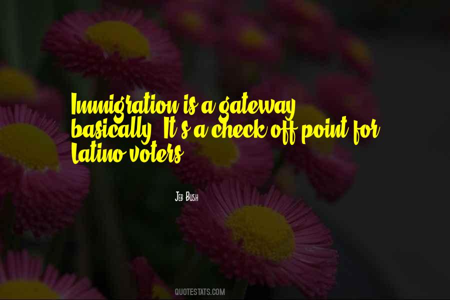 Immigration Is Quotes #537674