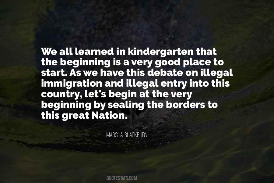 Immigration Is Quotes #604859