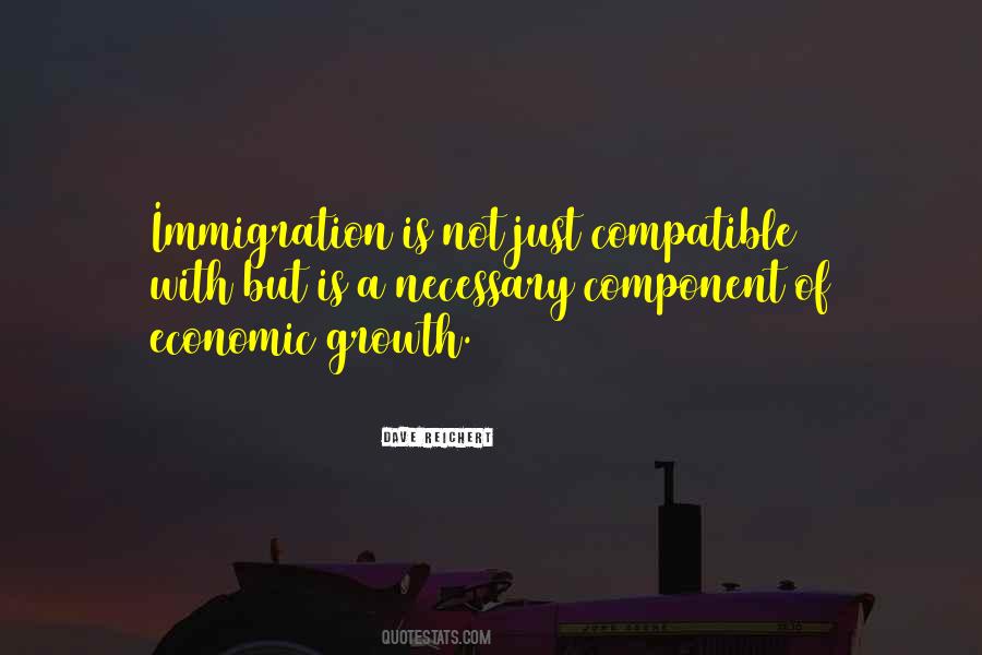 Immigration Is Quotes #923628