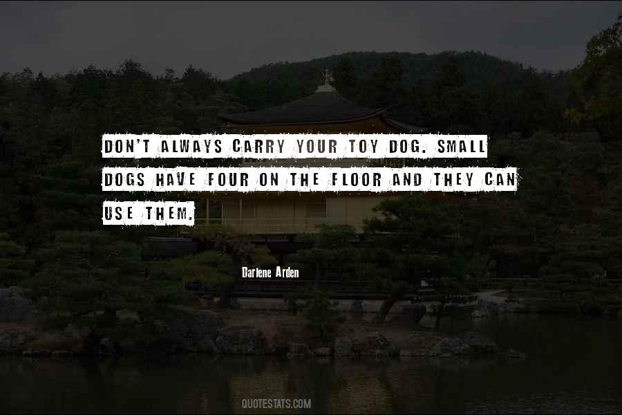 Dogs Walk Quotes #1317772