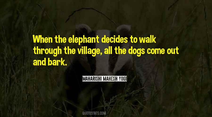 Dogs Walk Quotes #1336101