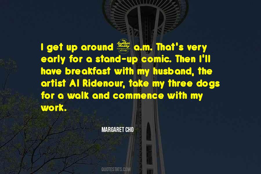 Dogs Walk Quotes #1618539