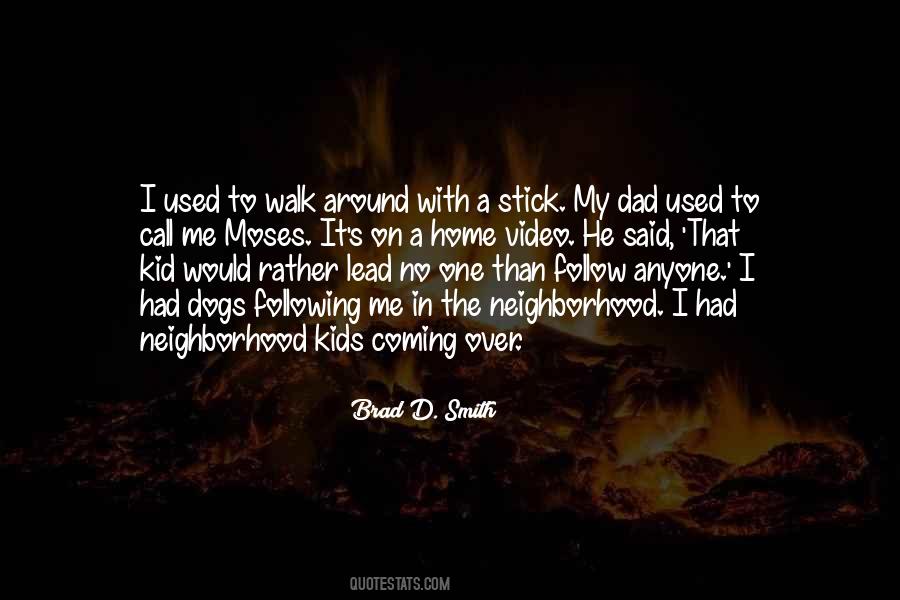 Dogs Walk Quotes #865012