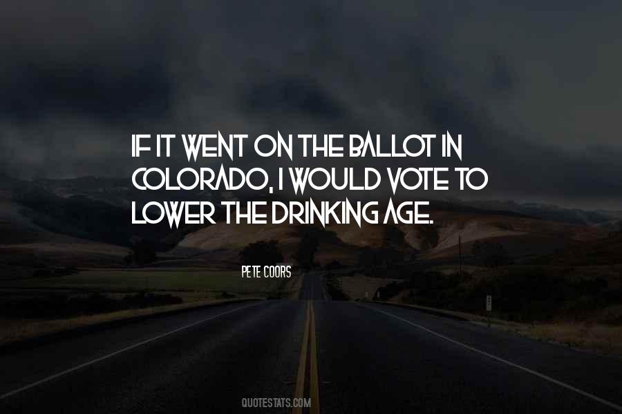 Quotes About The Drinking Age #784433
