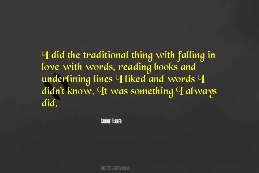 I Love Traditional Quotes #407776