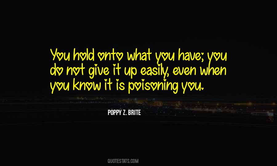 Easily Give Up Quotes #112411