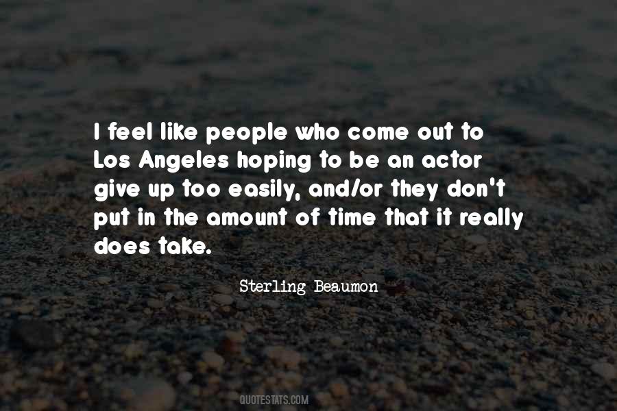 Easily Give Up Quotes #1782174