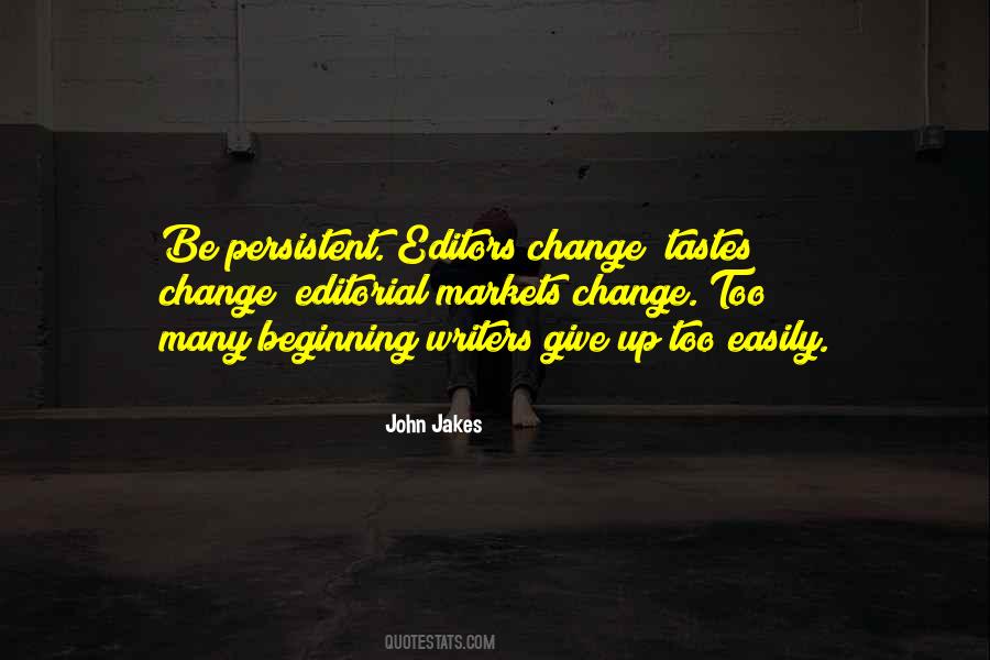 Easily Give Up Quotes #756541