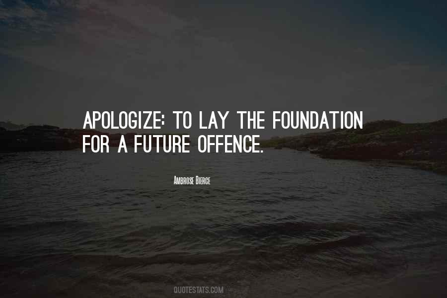 You Should Apologize Quotes #113658