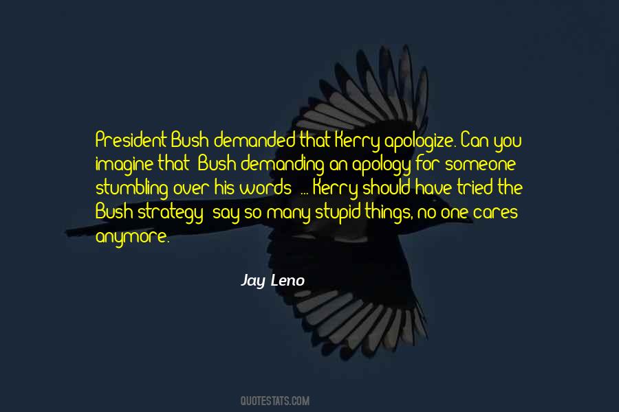 You Should Apologize Quotes #1422075