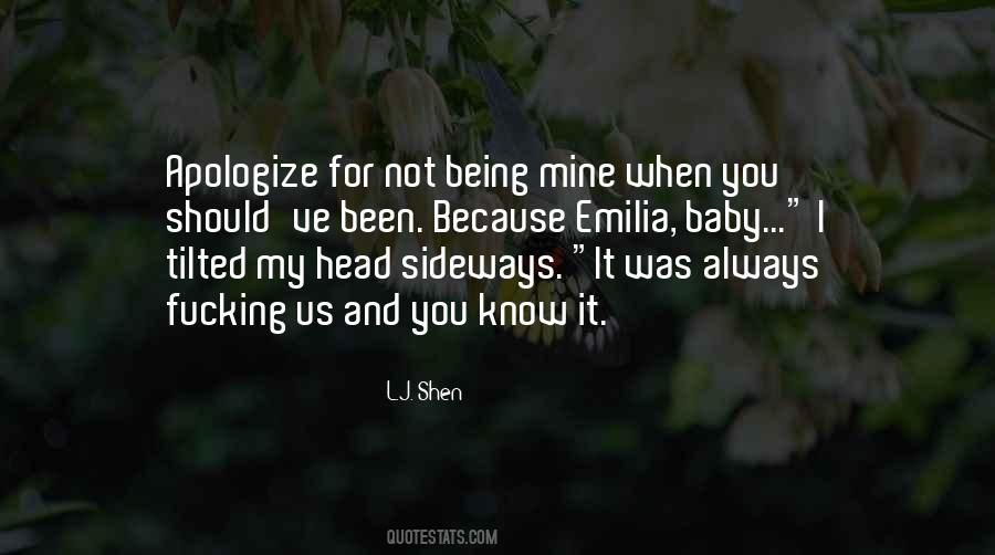 You Should Apologize Quotes #1759442