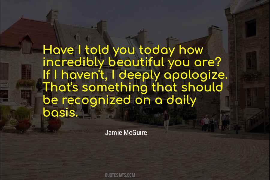 You Should Apologize Quotes #528705