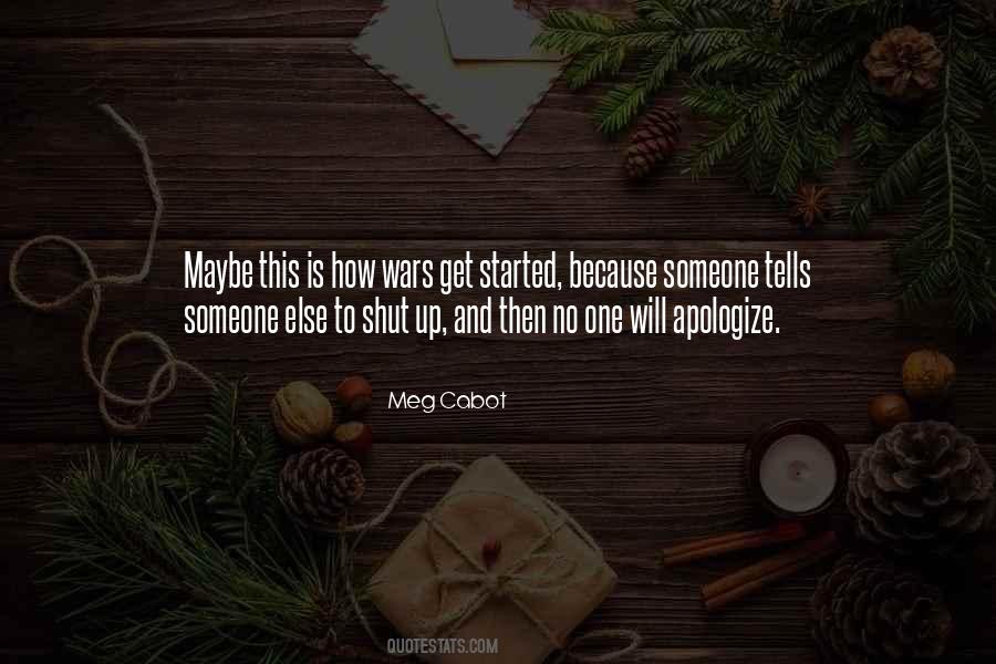 You Should Apologize Quotes #85732