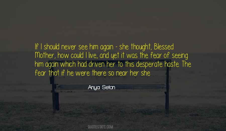 How I See Her Quotes #1627858