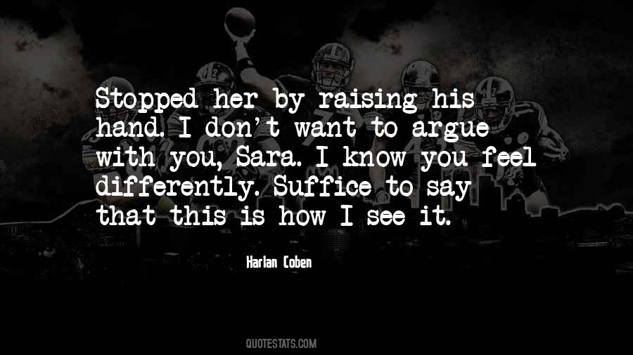 How I See Her Quotes #1742325