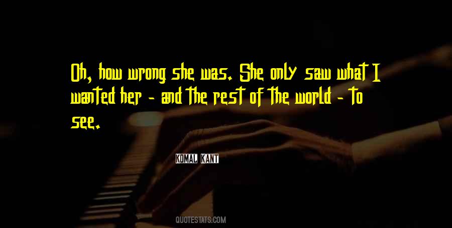 How I See Her Quotes #352968