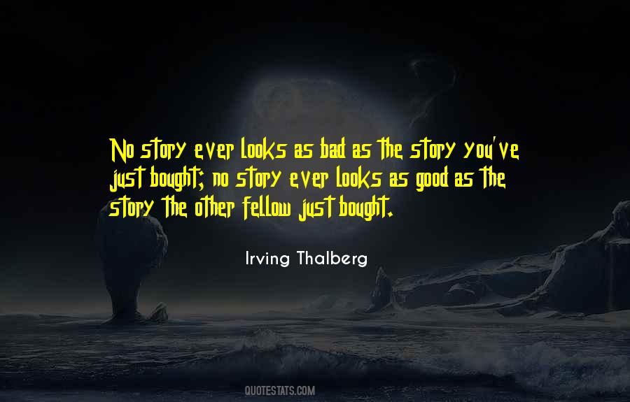 Bad Ever Quotes #145199