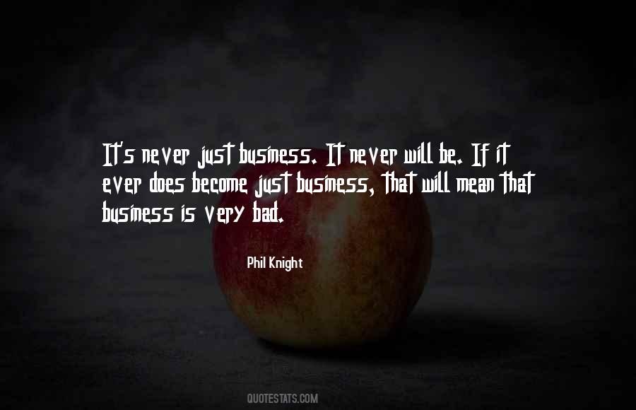 Bad Ever Quotes #38842