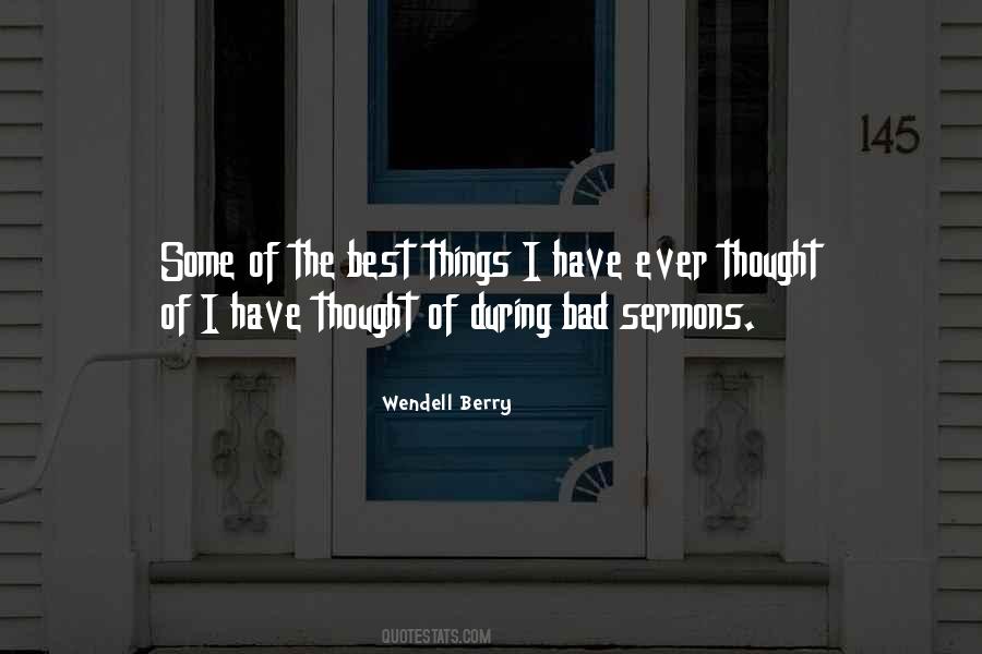Bad Ever Quotes #514716