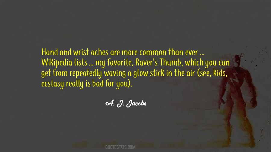 Bad Ever Quotes #681139
