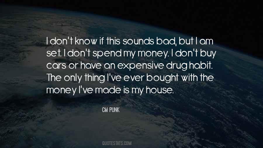 Bad Ever Quotes #813426