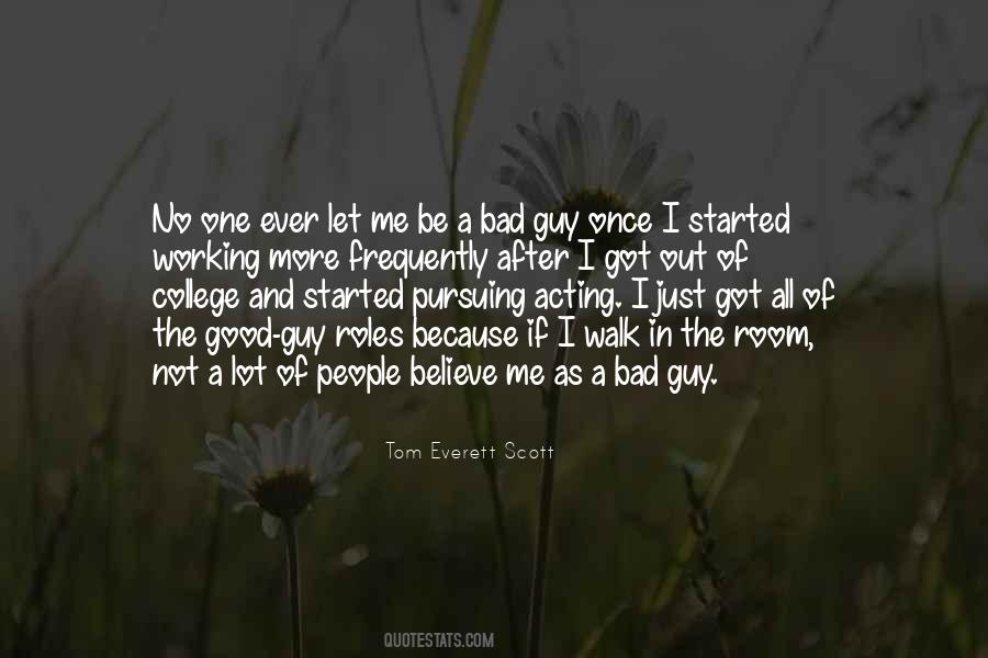 Bad Ever Quotes #821342