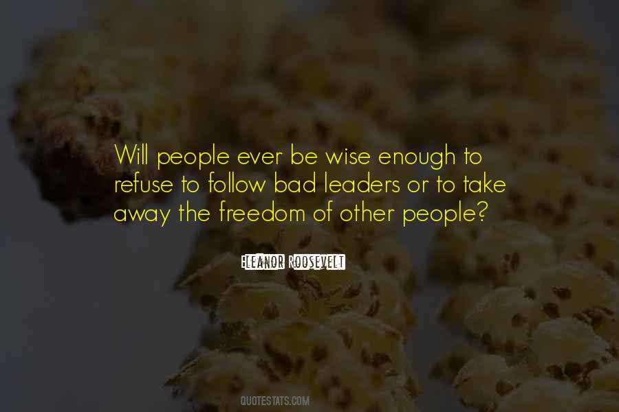 Bad Ever Quotes #861015