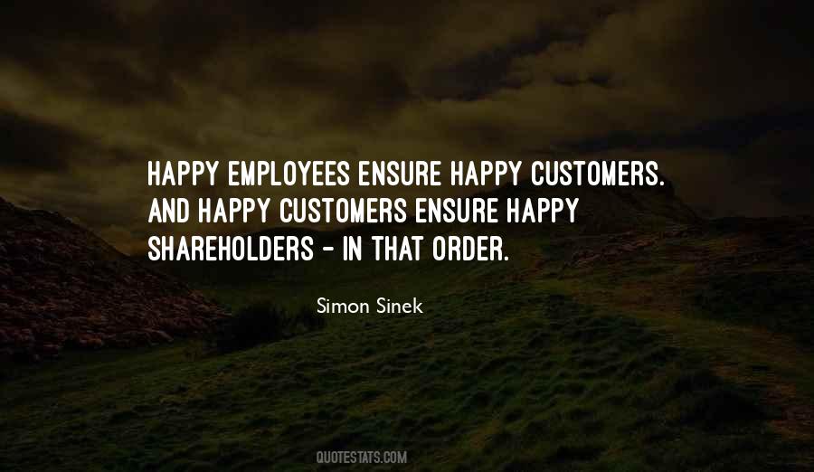 If Your Employees Are Happy Quotes #1664471
