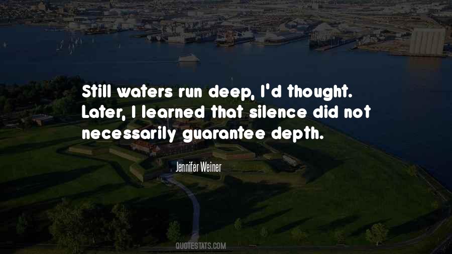 Deep In Depth Quotes #1737350