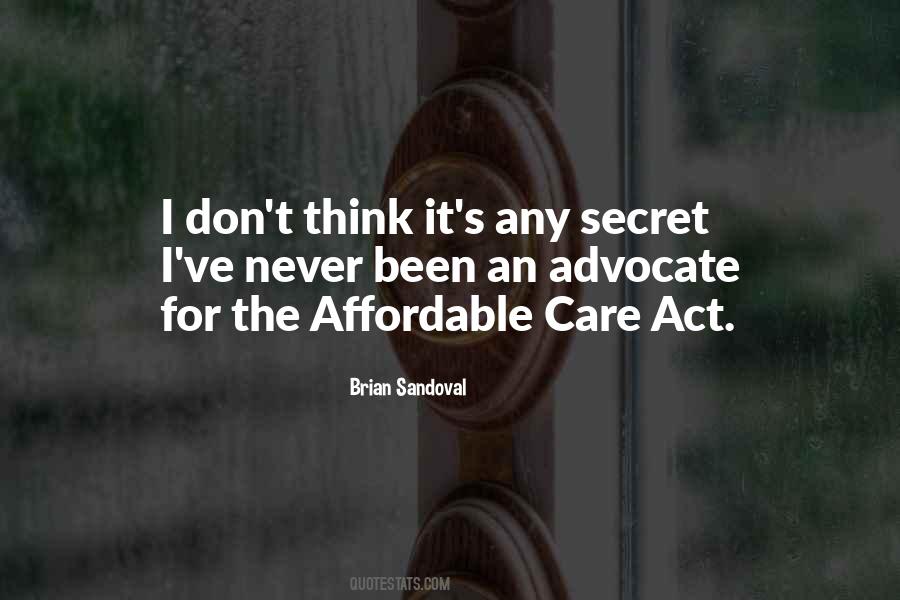 Secret Care Quotes #1289765