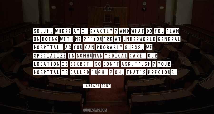 Secret Care Quotes #1359551