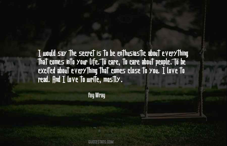 Secret Care Quotes #1820025