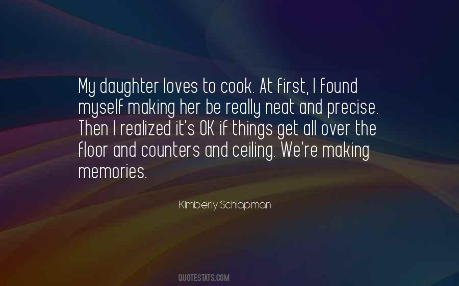 Making Memories With Daughter Quotes #987799