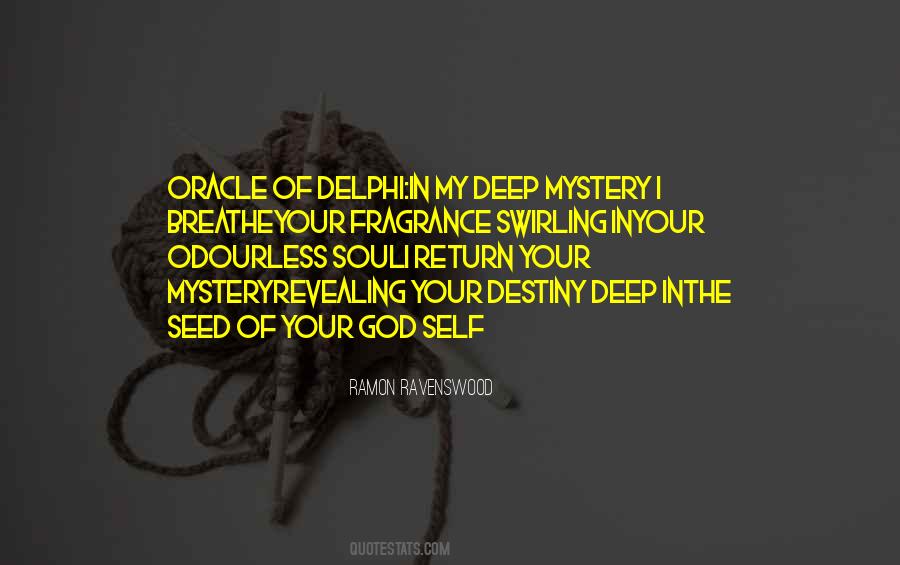 Deep In Your Soul Quotes #746672