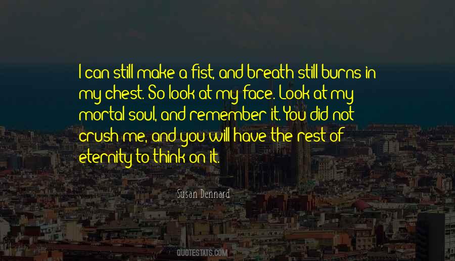 Remember To Rest Quotes #1123049