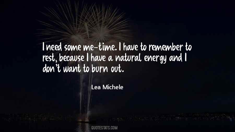 Remember To Rest Quotes #1634818