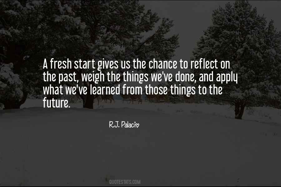 Reflect On The Past Quotes #576656