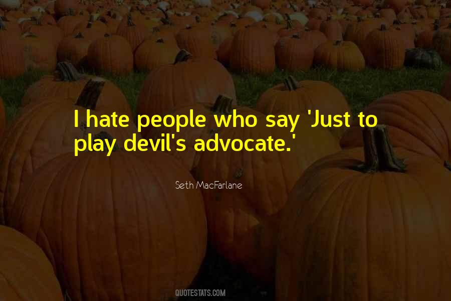 Play With The Devil Quotes #1578772